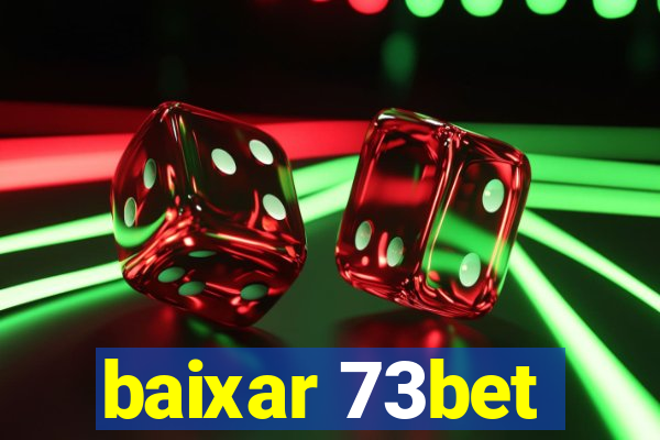 baixar 73bet